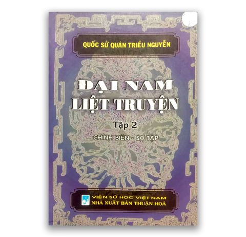 Đại Nam Liệt Truyện - Tập 2