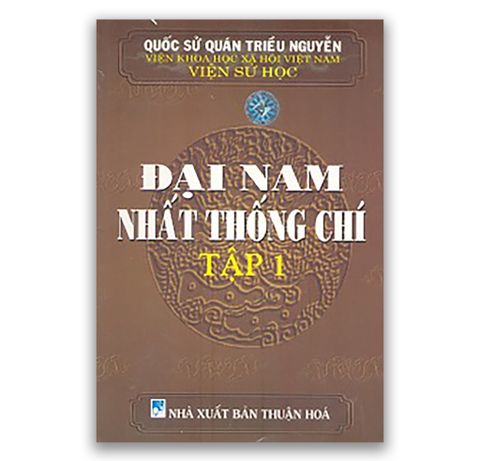 Đại Nam Nhất Thống Chí Tập 1