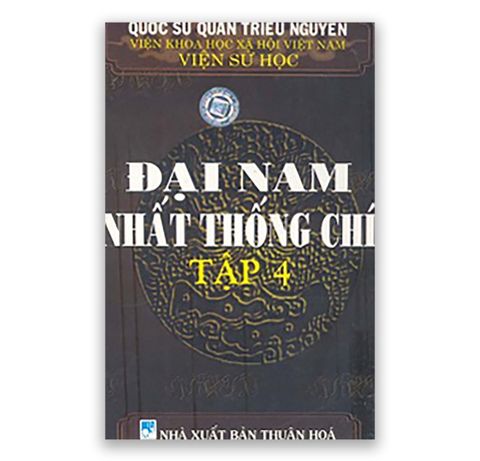 Đại Nam Nhất Thống Chí Tập 4