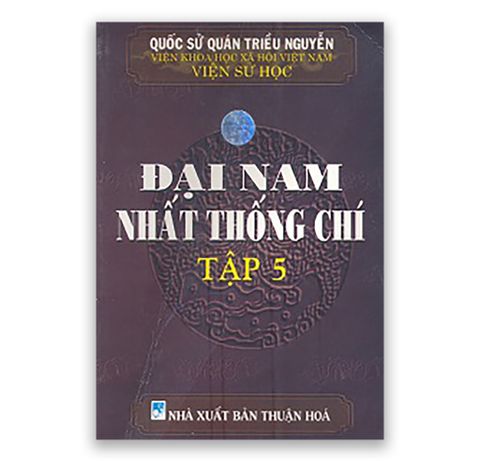 Đại Nam Nhất Thống Chí Tập 5