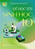Để Học Tốt Sinh Học 10 (Kết Nối Tri Thức Với Cuộc Sống)