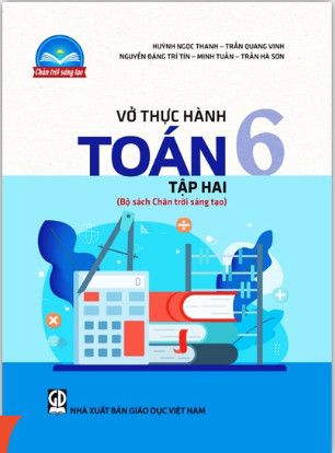 Vở Thực Hành Toán 6 - Tập 2 (Chân Trời Sáng Tạo)