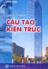 Giáo Trình Cấu Tạo Kiến Trúc