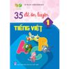 35 Đề Ôn Luyện Tiếng Việt 1