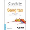 Sáng Tạo - OSHO - Bừng Cháy Sức Mạnh Bên Trong