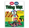 Em Học Tiếng Việt Lớp 1 Tập 1