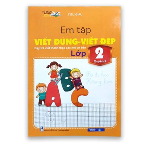 Em Tập Viết Đúng - Viết Đẹp Lớp 2 Quyển 2