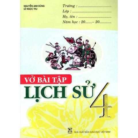 Vở Bài Tập Lịch Sử 4