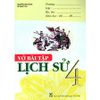 Vở Bài Tập Lịch Sử 4
