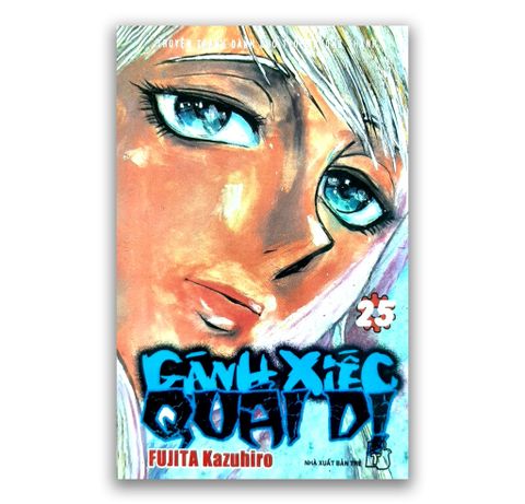 Gánh Xiếc Quái Dị - Tập 25