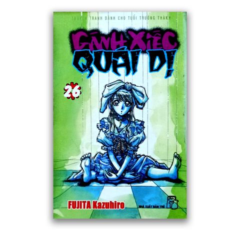 Gánh Xiếc Quái Dị - Tập 26