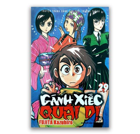 Gánh Xiếc Quái Dị - Tập 29