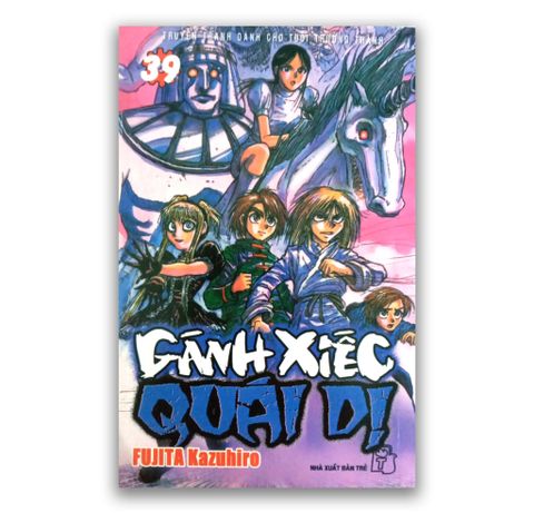 Gánh Xiếc Quái Dị - Tập 39