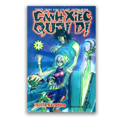 Gánh Xiếc Quái Dị - Tập 1