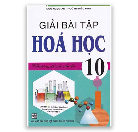 Giải Bài Tập Hóa Học Lớp 10 - Chương Trình Chuẩn