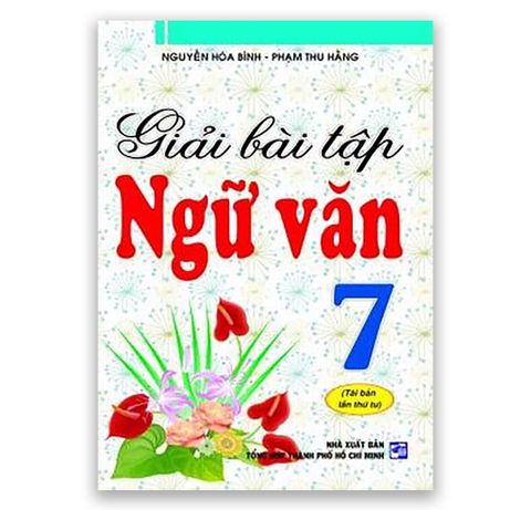 Giải Bài Tập Ngữ Văn Lớp 7