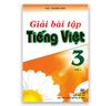 Giải Bài Tập Tiếng Việt Lớp 3 Tập 1