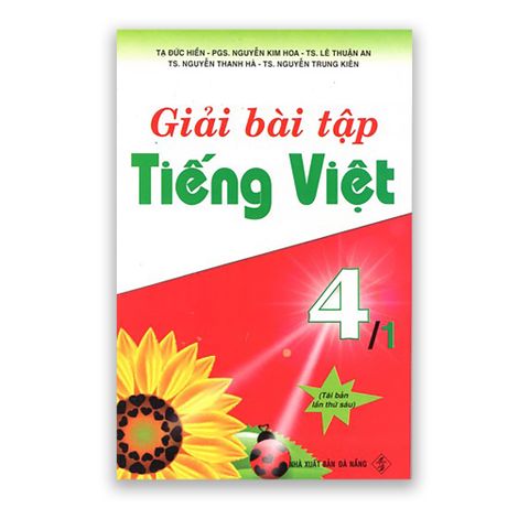 Giải Bài Tập Tiếng Việt Lớp 4 Tập 1