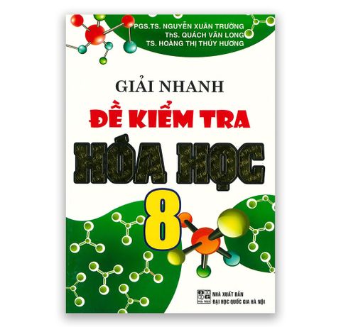 Giải Nhanh Đề Kiểm Tra Hóa Học Lớp 8