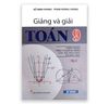 Giảng Và Giải Toán 9 Tập 2