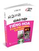 Giao Tiếp Tiếng Hoa - Ở Các Tình Huống Cấp Thiết