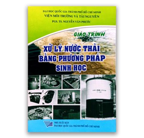 Giáo Trình Xử Lý Nước Thải Bằng Phương Pháp Sinh Học