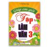 Giúp Em Giỏi Tập Làm Văn Lớp 3