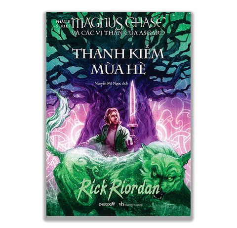 Thanh Kiếm Mùa Hè: Phần 1 - Series Magnus Chase Và Các Vị Thần Của Asgard