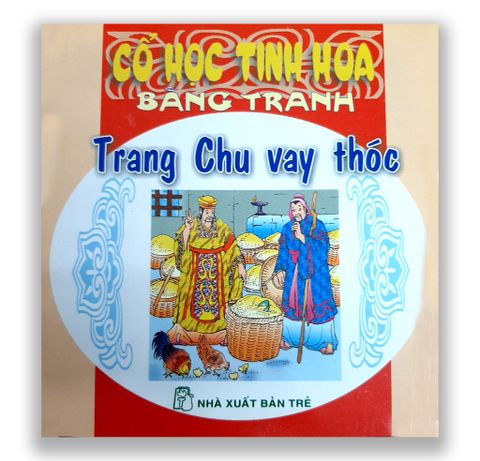 Cổ Học Tinh Hoa Bằng Tranh - Trang Chu Vay Thóc