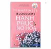 The Happiness Blossoms - Hạnh Phúc Nở Hoa