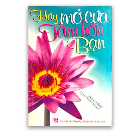 Hãy Mở Cửa Tâm Hồn Bạn