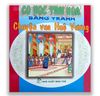 Cổ Học Tinh Hoa Bằng Tranh - Chuyện Vua Huệ Vương