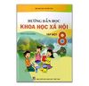 Hướng Dẫn Học Khoa Học Xã Hội 8 - Tập 1