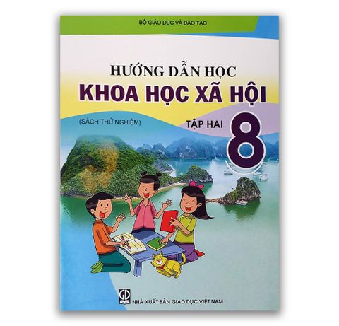 Hướng Dẫn Học Khoa Học Xã Hội 8 - Tập 2