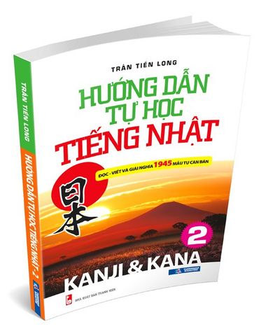 Hướng Dẫn Tự Học Tiếng Nhật ( Tập 2 )