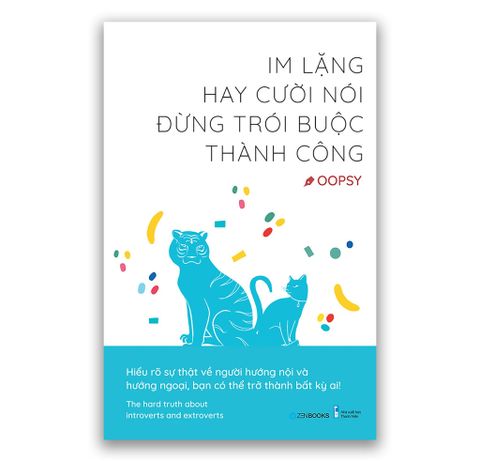 Im Lặng Hay Cười Nói Đừng Trói Buộc Thành Công