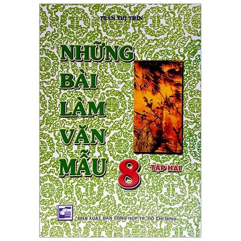 Những Bài Làm Văn Mẫu 8 - Tập Hai