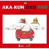 Ehon - Mọt Sách Mogu - Aka-Kun Dạo Phố (Từ 3 - 6 Tuổi)