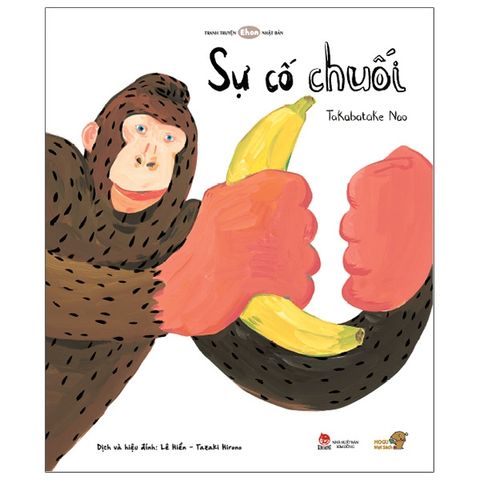 Ehon - Sự Cố Chuối (Từ 1 - 6 Tuổi)