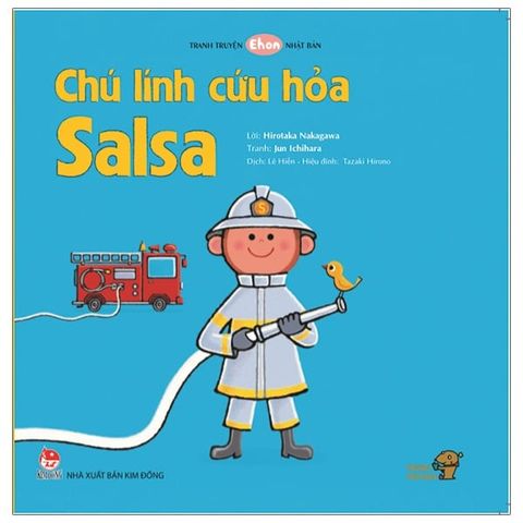 Ehon - Mọt Sách Mogu - Chú Lính Cứu Hỏa Salsa (Từ 1 - 6 Tuổi)