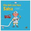Ehon - Mọt Sách Mogu - Chú Lính Cứu Hỏa Salsa (Từ 1 - 6 Tuổi)