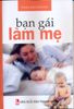 Bạn Gái Làm Mẹ