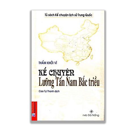 Kể Chuyện Lưỡng Tấn Nam Bắc Triều