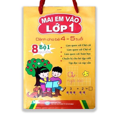 Mai Em Vào Lớp 1 - Dành Cho Bé 4 Đến 5 Tuổi