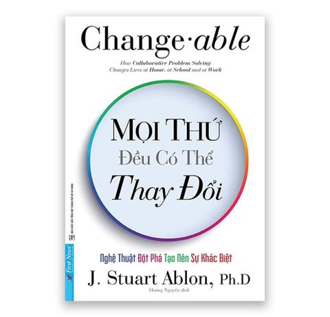 Mọi Thứ Đều Có Thể Thay Đổi - J.Stuart Ablon, Ph.D