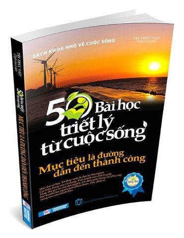 50 Bài Học Triết Lý Từ Cuộc Sống - Mục Tiêu Là Đường Dẫn Đến Thành Công