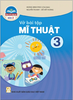 Sách Giáo Khoa Lớp 3 - Chân Trời Sáng Tạo - Chương Trình Chuẩn (Bài Học + Bài Tập)