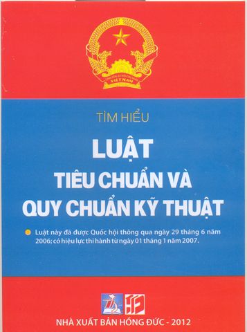 Tìm Hiểu Luật Tiêu Chuẩn Và Quy Chuẩn Kỹ Thuật