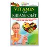 Vitamin Và Khoáng Chất - Tăng Cường Các Chất Dinh Dưỡng Cho Cơ Thể Khỏe Mạnh