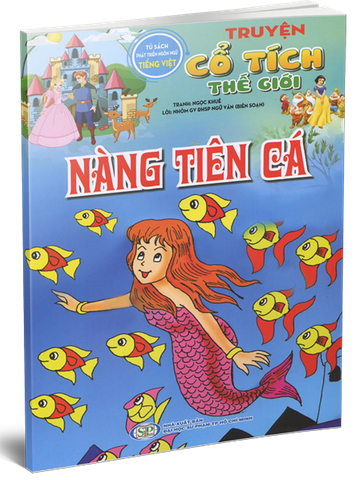 Truyện Cổ Tích Thế Giới - Nàng Tiên Cá